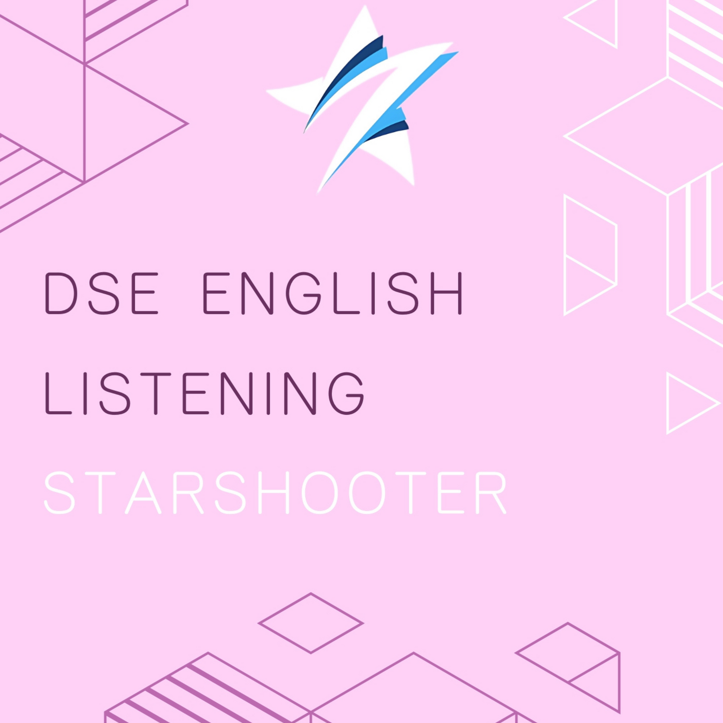 【超級狀元課程+筆記】English Paper 3 Listening - Starshooter Education 星遇教育